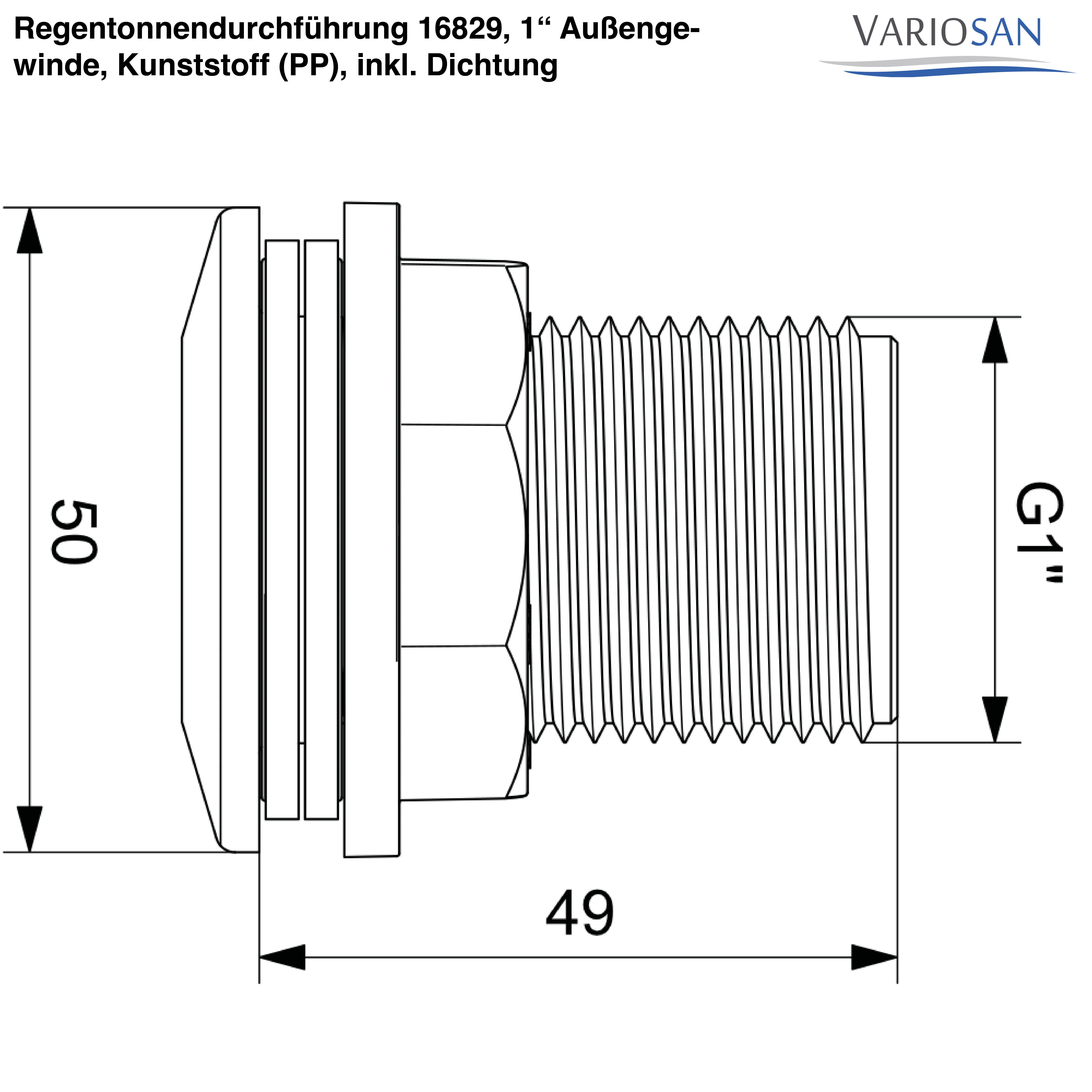 VARIOSAN Regentonnendurchführung 16829, 1" Außengewinde, Kunststoff (PP), inkl. Dichtung